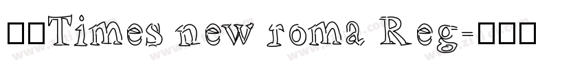 书宋Times new roma Reg字体转换